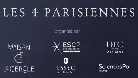 [Les 4 Parisiennes !] ESCP/ESSEC/HEC/Sciences Po Alumni Gathering @ Maison LeCercle