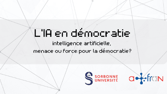 Table-ronde et networking : L’IA, menace ou force pour la démocratie ? 