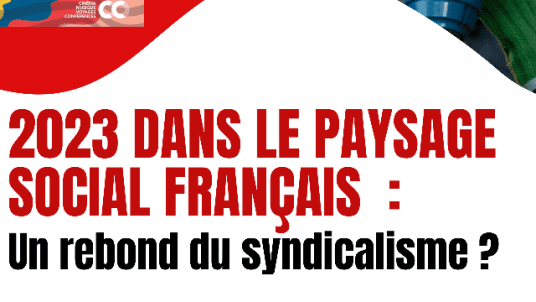 2023 dans le paysage social français : un rebond du syndicalisme ?  Conférence avec Michel Noblecourt