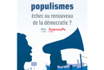 Populismes - échec ou renouveau de la démocratie ? avec Charles Courbet, en partenariat avec HEC Alumni