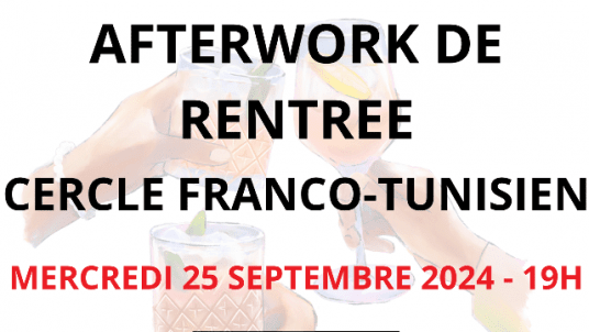 Afterwork de rentrée du Cercle franco-tunisien